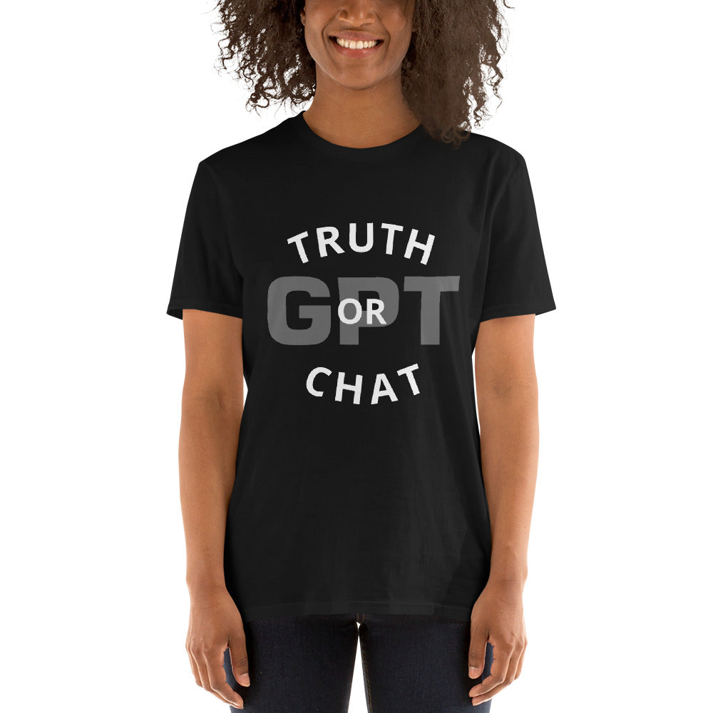 TRUTH or CHAT GPT - Short-Sleeve Unisex T-Shirt