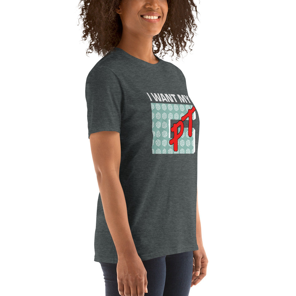 I Want My GPT - Short-Sleeve Unisex T-Shirt