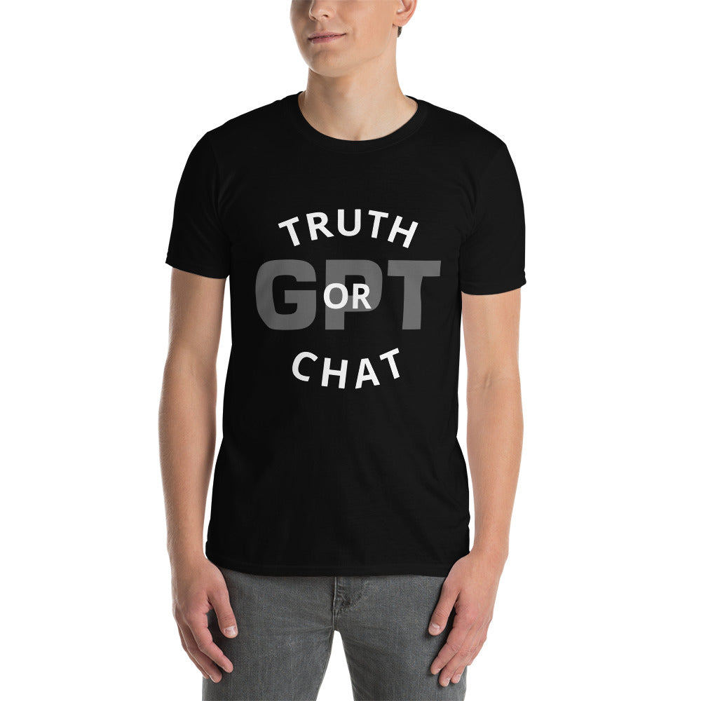 TRUTH or CHAT GPT - Short-Sleeve Unisex T-Shirt