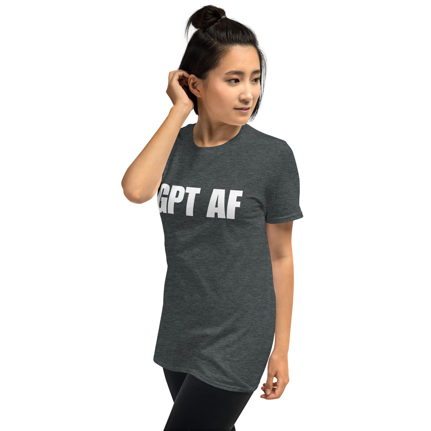 GPT AF - Short-Sleeve Unisex T-Shirt